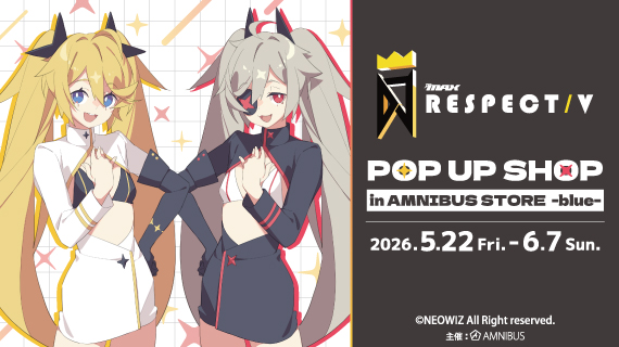 『DJMAX RESPECT V』 POP UP SHOP in AMNIBUS STORE -blue-