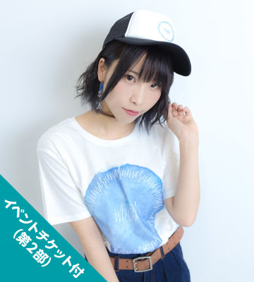 イベントチケット付き Tシャツ＆キャップセット（第2部）