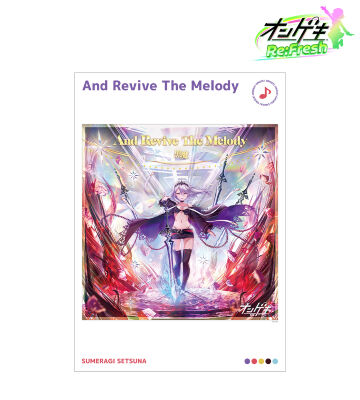 And Revive The Melody A3マット加工ポスター