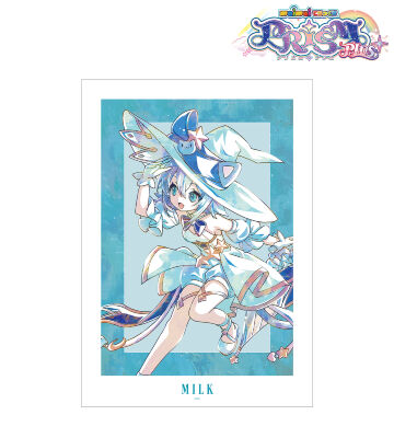 みるく（ぷりずむぷらす） Ani-Art 第2弾 A3マット加工ポスター