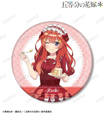 描き下ろし 中野五月 ショートケーキイメージコーデver. BIG缶バッジ